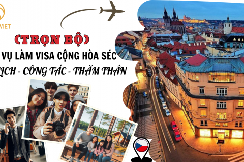 Dịch Vụ Làm Visa Cộng Hòa Séc: Thủ Tục Đơn Giản, Kết Quả Nhanh Chóng